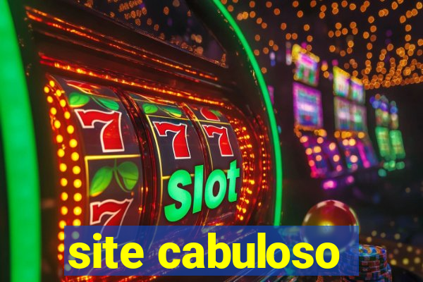 site cabuloso